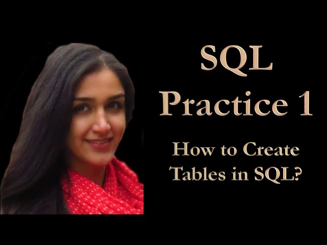 How to Create Tables in SQL