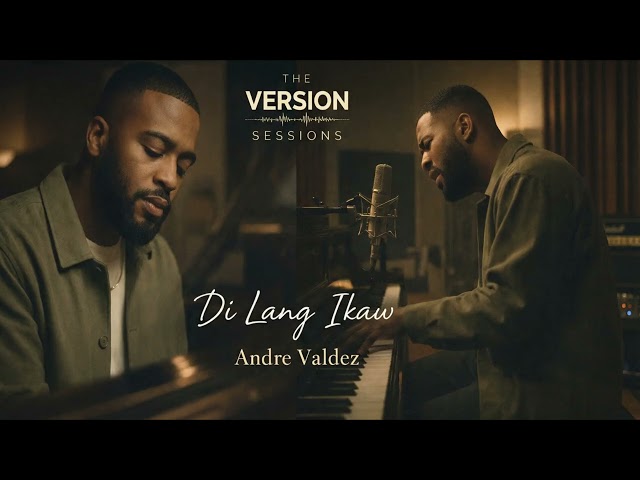 The Version Sessions – Di Lang Ikaw – Juris (Soul Cover by Andre Valdez)