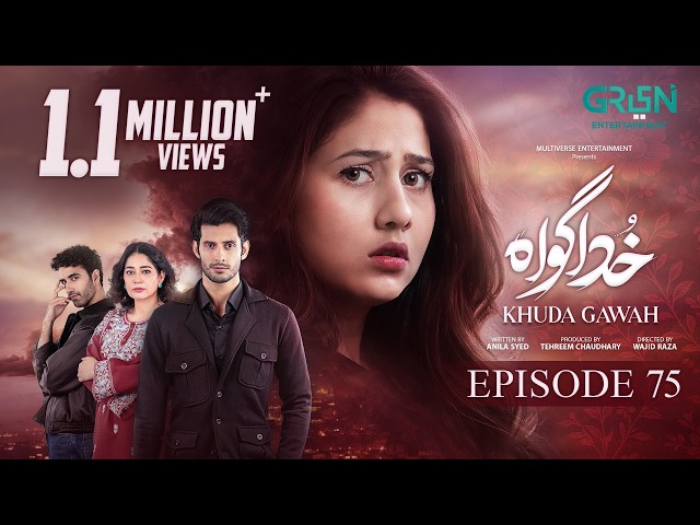 Khuda Gawah Episode 75 (Subtitles) 27th July 2026 | Subhan Awan - Rahat Ghani | Green TV