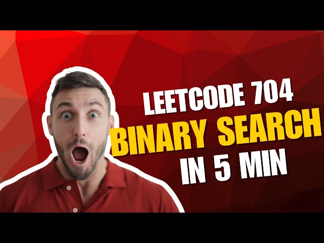 Binary Search implementation (Leetcode 704)