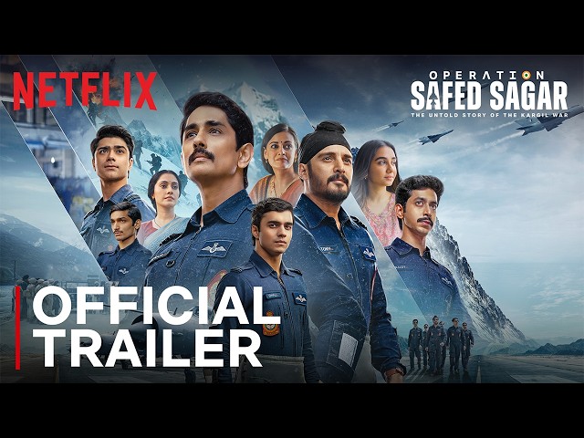 Operation Safed Sagar: The Untold Story of the Kargil War | Official Trailer | Netflix India