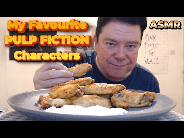 ASMR - My Favourite PULP FICTION Characters | Eating Buffalo Wings & Blue Cheese Ranch