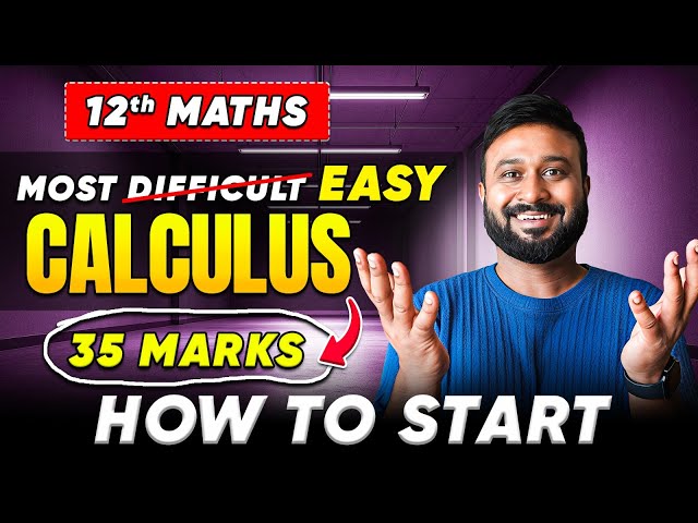 🔥 How to Start Calculus in Class 12 Maths 📘 | Perfect Shuruaat 🧠 ✨ 35 Marks