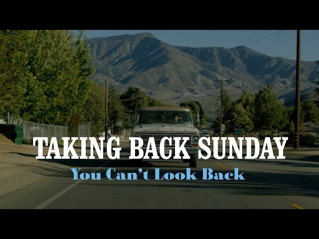 Taking Back Sunday - You Can't Look Back (Official Music Video)
