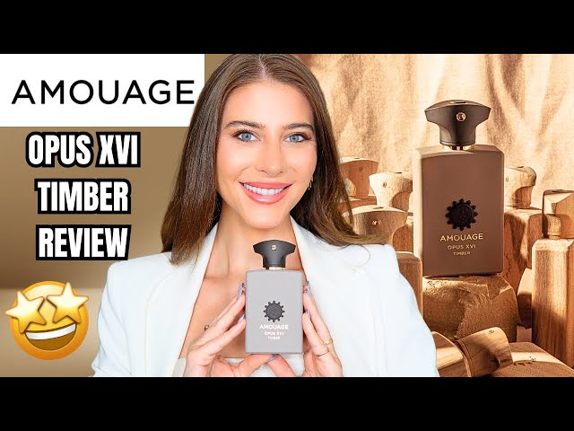 NEW AMOUAGE OPUS XVI TIMBER FRAGRANCE REVIEW: The Best in the Library Collection?