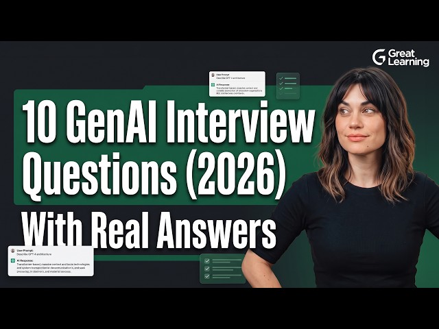 Top 10 Generative AI Interview Questions for 2026 (With Answers)