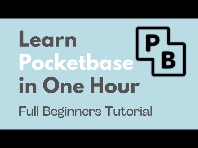 Pocketbase Tutorial for Beginners