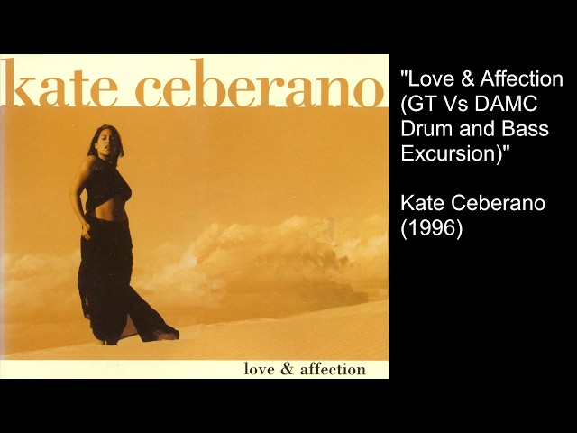 🇦🇺 "Love & Affection (GT Vs DAMC Drum and Bass Excursion)" by Kate Ceberano (1996) [#BL0115]