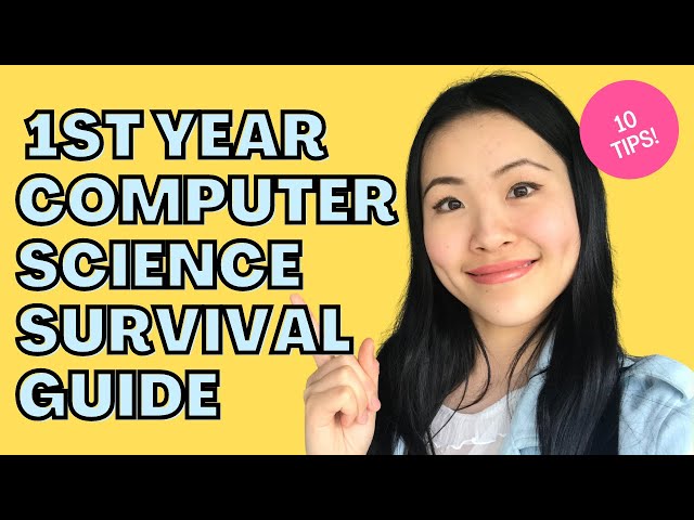 10 TIPS for CS Freshmen | A First Year's Guide to SURVIVING Computer Science
