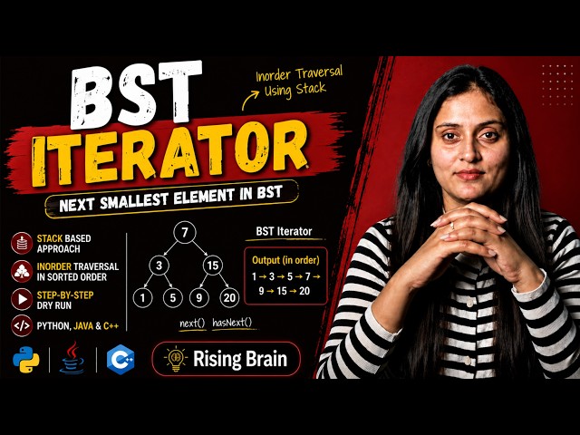 Binary Search Tree Iterator | BST Iterator | Stack & Inorder Traversal | Python, Java & C++ | DSA