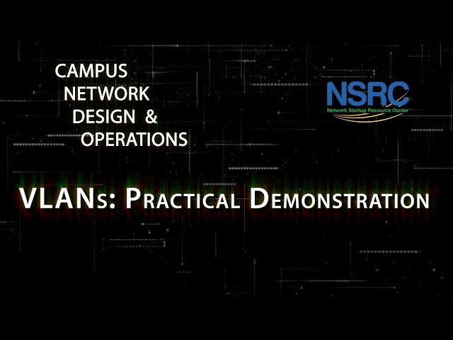 VLANs: Practical Demonstration