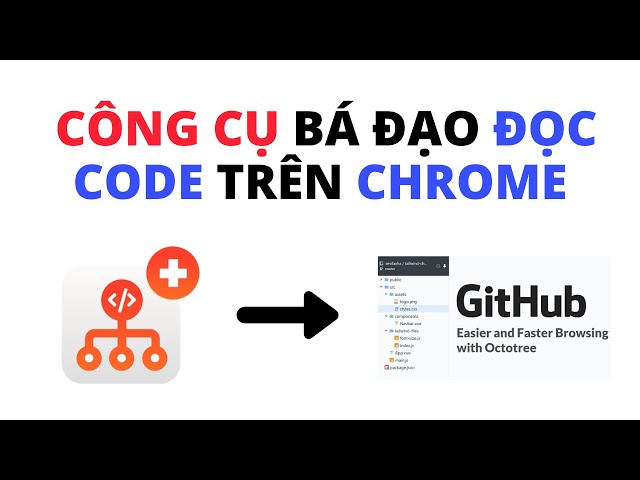 #26 Công Cụ Bá Đạo Đọc Github Code Trên Chrome | Nhà Thông Minh Plus