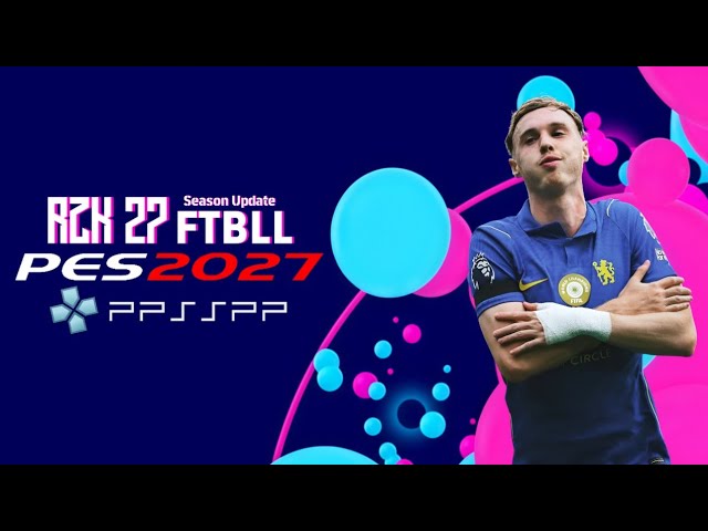 eFootball PES 2027 PPSSPP New Season Update UCL | Update Transfers 26/27 | RZKFootball Beta V1.4