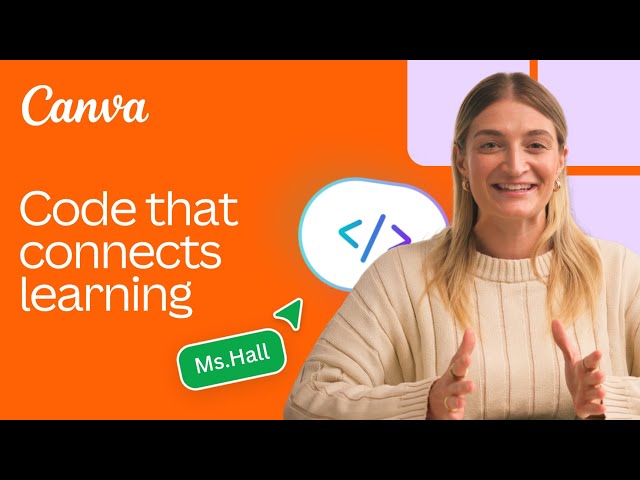 Code that connects from teaching to learning | Transform your classroom with Canva Code