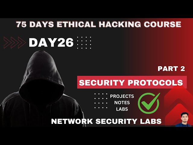 Day 26 of 75 Network Security labs -Ethical hacking full course with notes - 2024 Edition | Hindi