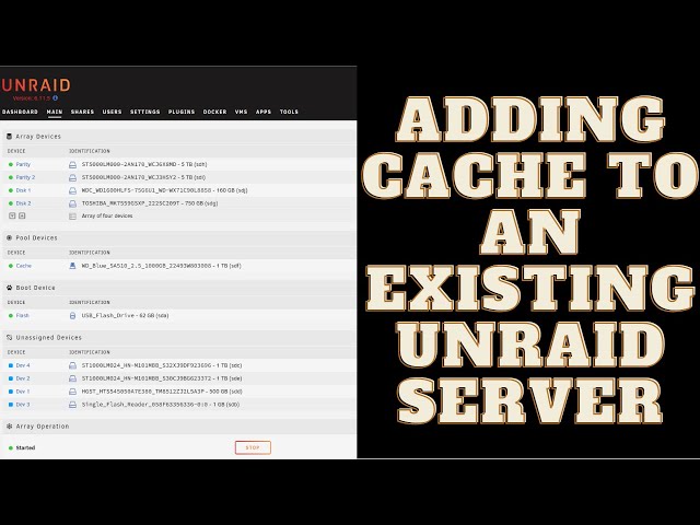 Adding Cache to an Existing UNRAID Server