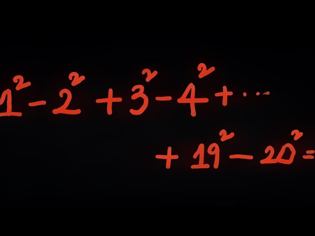 How to Find the Sum of (1^2 - 2^2 + 3^2 - 4^2 + ... + 19^2 - 20^2)  Class 10 Arithmetic Progressions