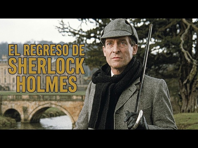 El mayor misterio de todos los tiempos: El regreso de Sherlock Holmes (1987)