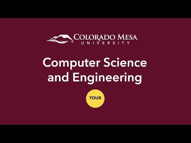Computer Science and Engineering Meta Major Tour | Colorado Mesa University