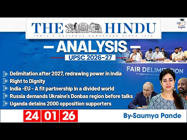 The Hindu Analysis | 24th January 2026 | Daily Newspaper Analysis for UPSC CSE | By Saumya Pande