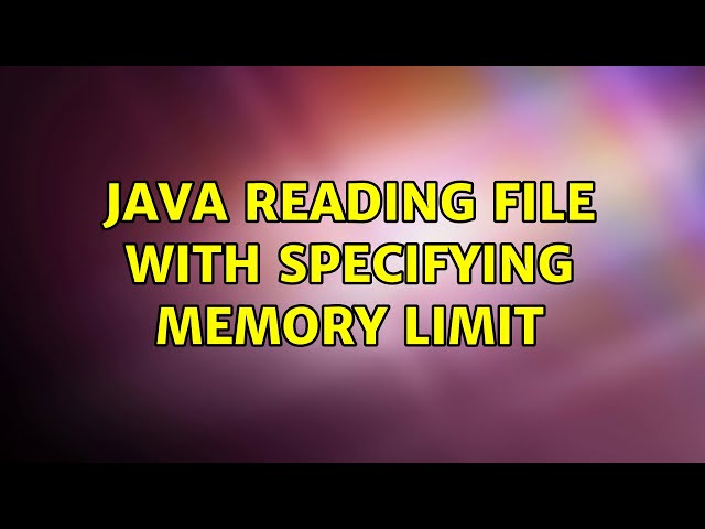 Java reading file with specifying memory limit