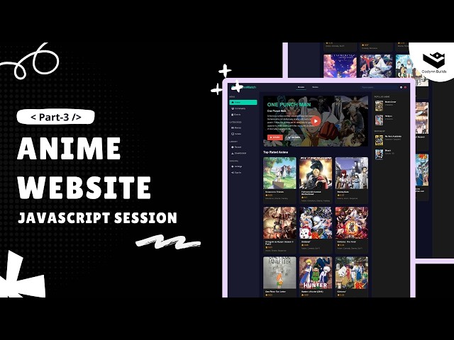Build an Anime Streaming Website Using HTML | JavaScript Session