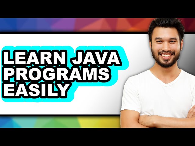 How to Learn Java Programs Easily (updated)