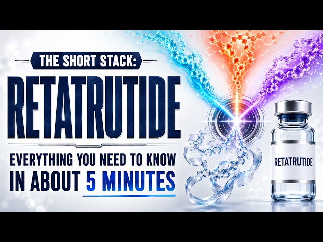 Retatrutide Explained in 5 Minutes (or less) | The Short Stack