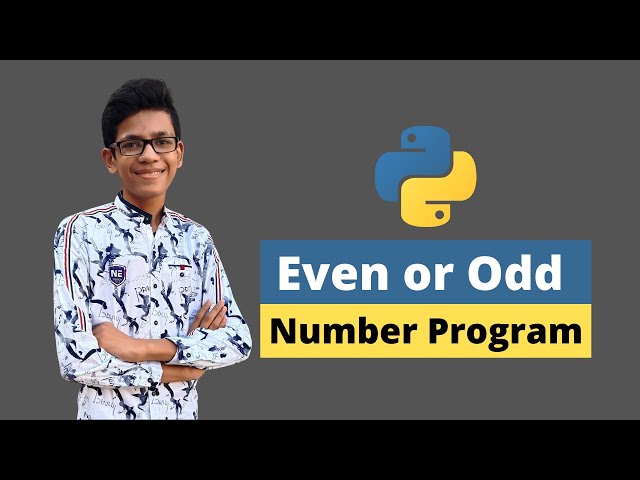 Python Example Program to Check if a Number is Even or Odd ( User Input )