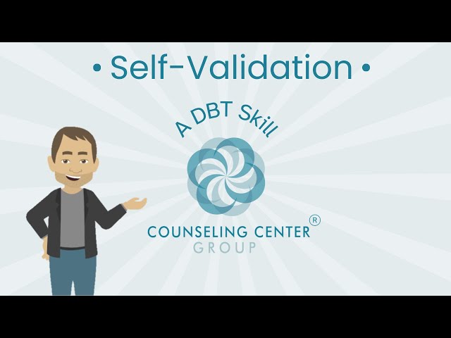 Self-Validation | Counseling Center Group