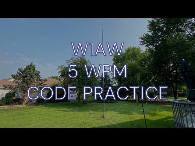 W1AW 5 WPM CODE PRACTICE