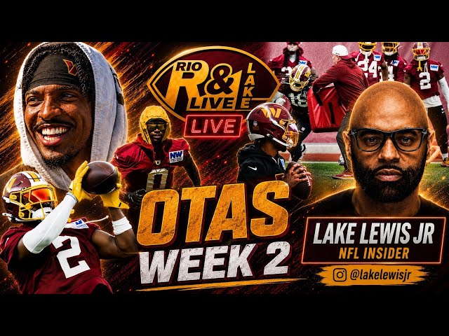  Washington Commanders OTAS Week 2 RECAP & NOTES @LakeLewisJr 