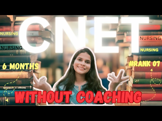 CNET Crack किया बिना किसी कोचिंग के – मेरा रियल स्ट्रेटेजी!"