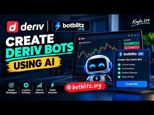How to Create Deriv Trading Bots Using AI | BotBlitz OG
