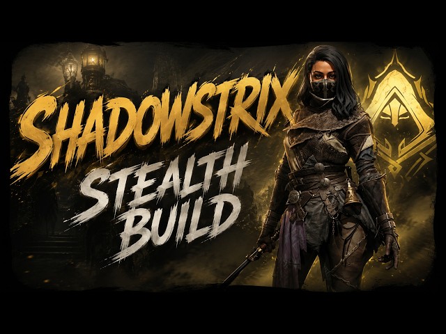 BEST Shadowstrix STEALTH Build in Mistfall Hunter...