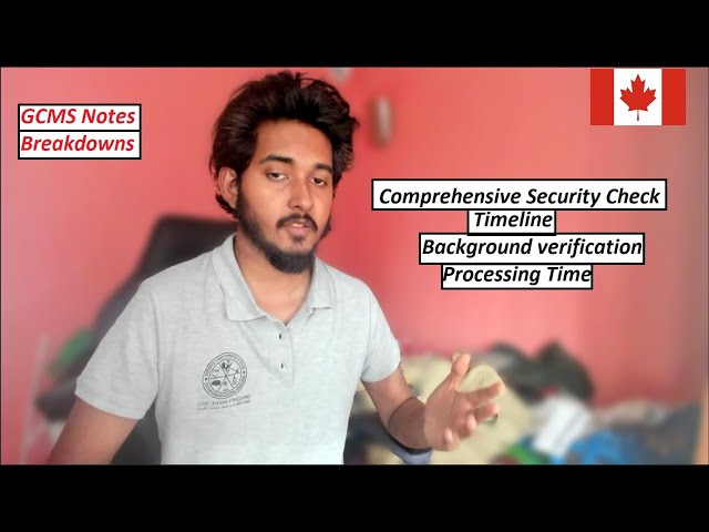Comprehensive Security Screening for Permanent Residence Inland Applicant Canada-GCMS Note Breakdown