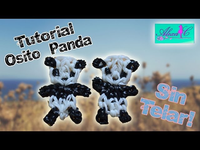♥ Tutorial: Gummy Panda Bear (without loom) ♥