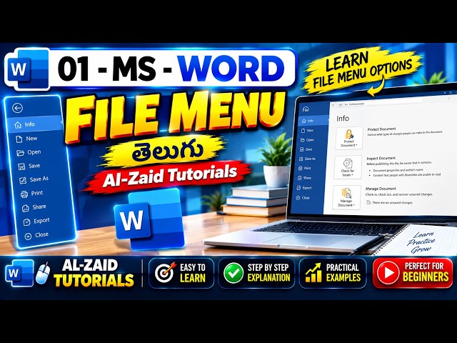 01-MS-WORD FILE MENU || Telugu || Al-Zaid Tutorials