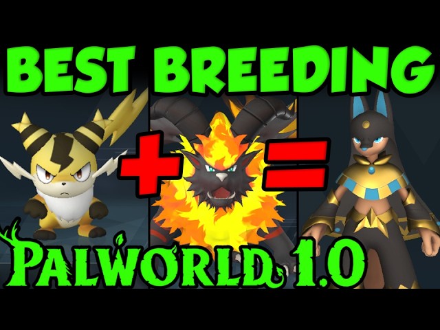 BEST BREEDING COMBINATIONS PALWORLD 1.0 - How To Get LEGENDARY Pal Eggs Early!