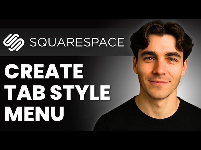How To Create A Tab Style Menu In Squarespace (Tutorial 2026)