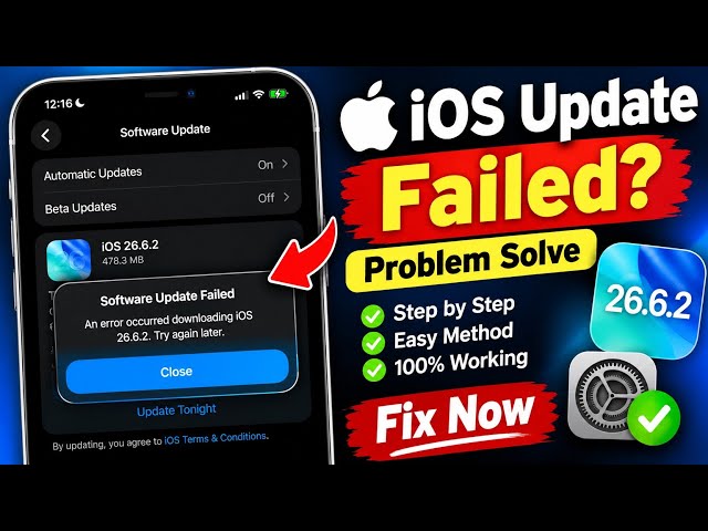 iOS Update Download Failed | iOS 26.6.2 Software Update Failed Problem | iOS Software Update Failed
