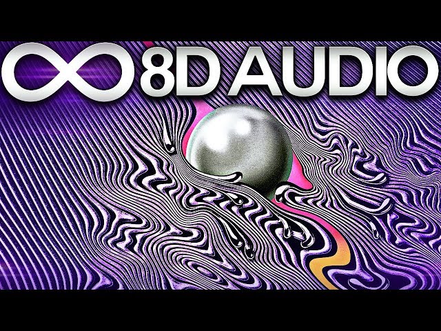 Tame Impala - Let It Happen 🔊8D AUDIO🔊