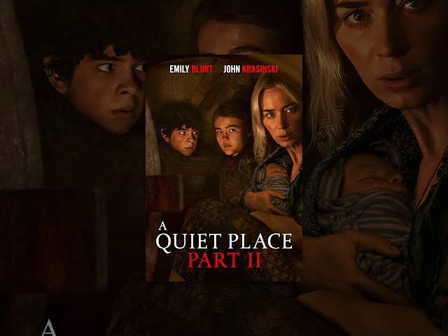 A Quiet Place Part II