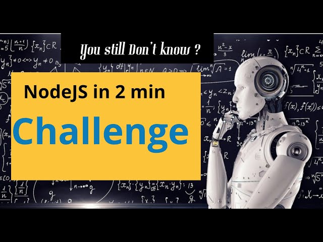 NodeJS In 2 mins Challenge