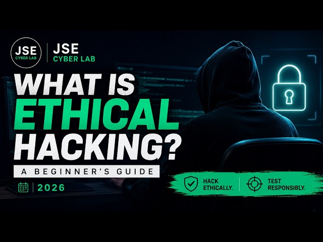 What Is Ethical Hacking? How Ethical Hackers Actually Find Security Weaknesses (2026)