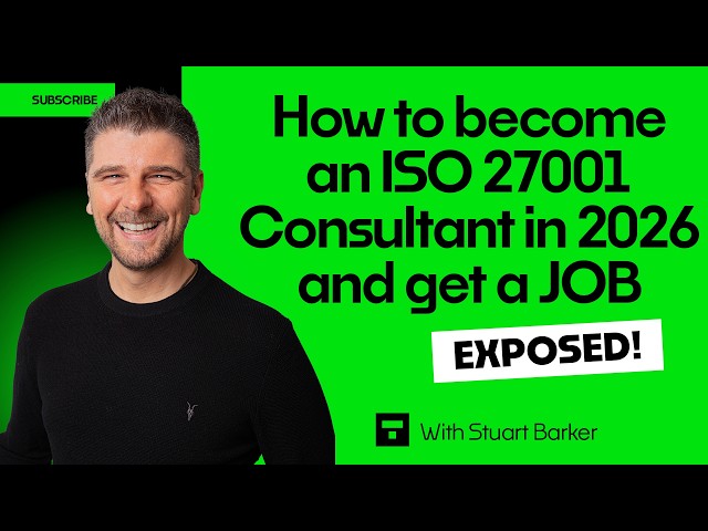 How to become an ISO 27001 Consultant in 2026 - and get a JOB!