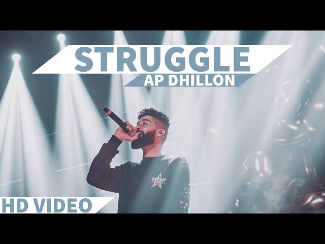 Struggle Lyrics   AP Dhillon Gurinder Gill Shinda Kahlon Latest Punjabi Songs 2021