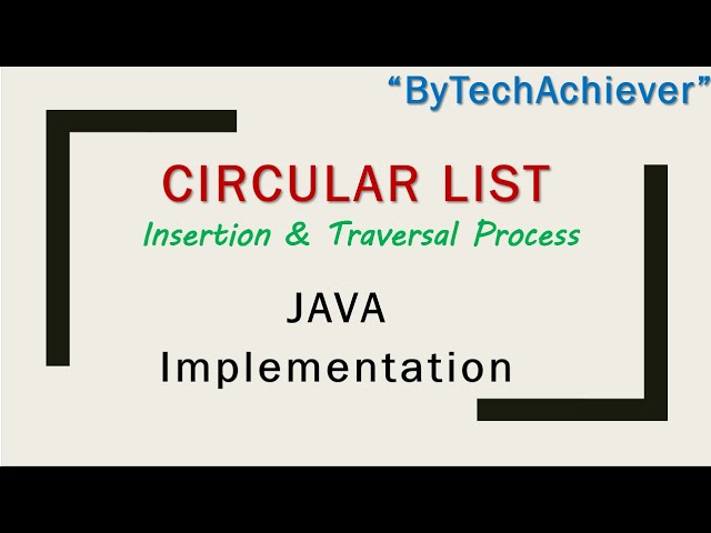 Circular Linked List Implementation In JAVA | Insertion | Traversal | Data Structure | In Hindi
