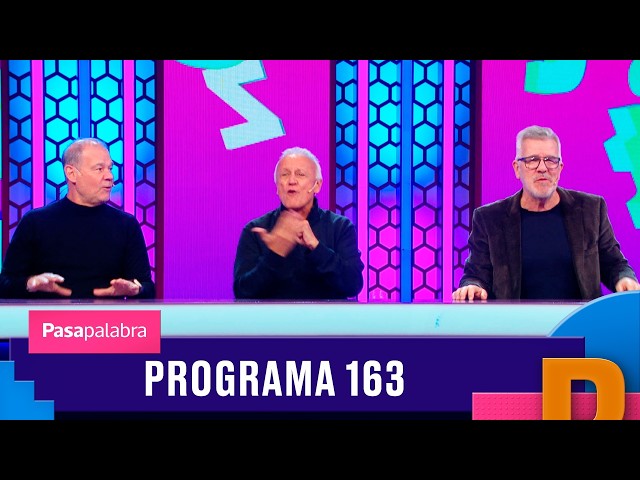 Pasapalabra 2026 - Programa 163 (14/08/26)