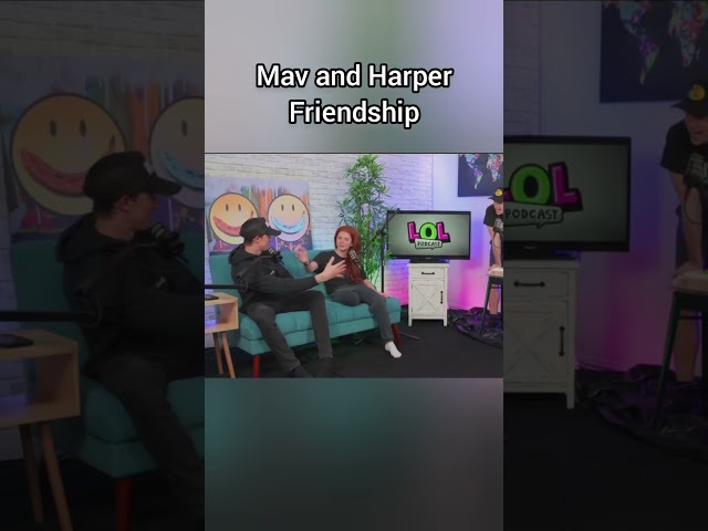 Mav and Harper Friendship Edit @LOLPodcast-Show  @harperzilmer #harvrick #marper #friendship